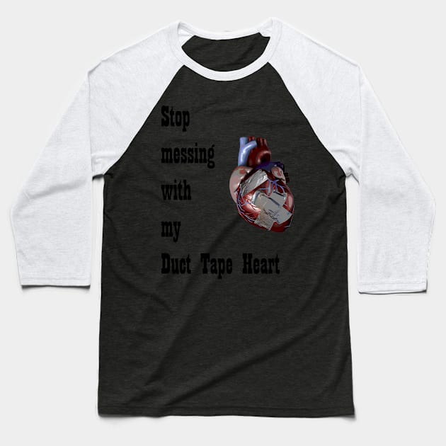 Barenaked Ladies - Duct Tape Heart - dark text Baseball T-Shirt by lyricalshirts